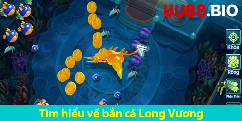 Bắn cá Long Vương: Khám phá các phòng chơi hấp dẫn cùng chiến thuật săn cá hiệu quả